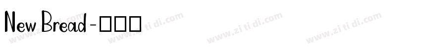 New Bread字体转换